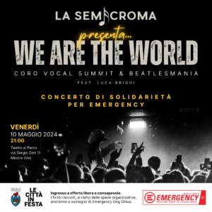 WE ARE THE WORD Coro Vocal Summit & Beatlesmania Feat Luca Brighi